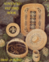 Advanced Pattern Book for Pine Needle Raffia Basketry